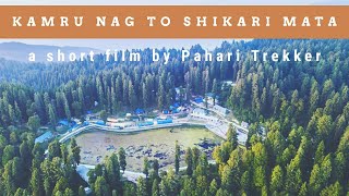 Kamrunag To Shikari Devi Trek - Kamru Nag Lake - Shikari Mata Temple - Rohanda - Drone Shots(4K)