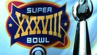 SUPERBOWL XXXVIII Panthers vs Patriots CBS intro