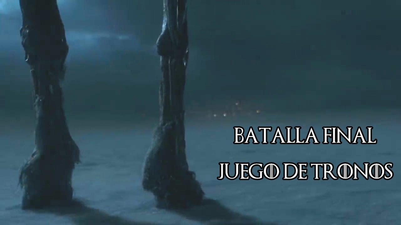 Juego De Tronos - La Batalla Final - YouTube