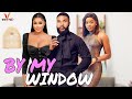 By My Window-Staring: Ray Emordi, Chioma Nwaoha. Nollywood Full HD Movie