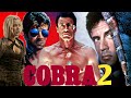 Cobra 2 (2025) Movie || Sylvester Stallone, Brigitte Nielsen, Reni S, | Review And Facts