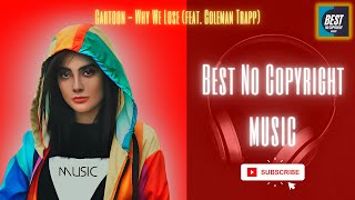 BEST NO COPYRIGHTED MUSIC: Why We Lose