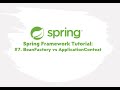 Spring Framework Tutorial : #7. BeanFactory vs ApplicationContext
