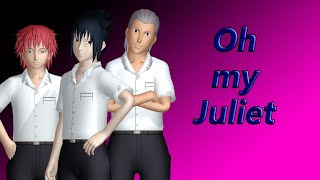 [MMD Naruto] Akatsuki - Oh my Juliet (Motion DL)