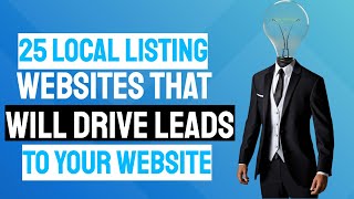 25 Local Listing Websites That Will Drive Leads To Your Website