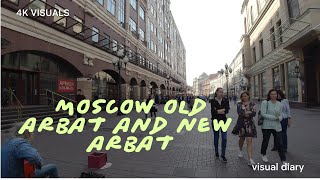 Walk around Moscow, Old Arbat and New Arbat.  The video was filmed in 2021, before all changes