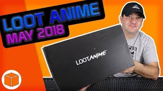 Loot Anime,  May 2018 || Unboxing