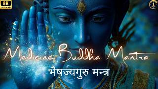Medicine Buddha Mantra | भैषज्यगुरु मन्त्र | 1 Hour Healing & Meditation Chant