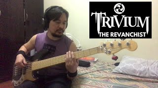 Trivium - The Revanchist (Bass Cover)