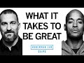 What It Takes to Be Great | David Goggins & Dr. Andrew Huberman