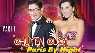 Nguyễn Ngọc Ngạn & Kỳ Duyên - Chuyện Cười Paris By Night (Part 1)