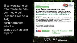 Conversatorio Las áreas protegidas de la Universidad de Costa Rica