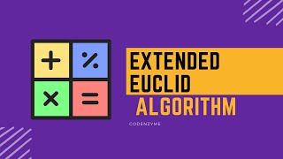 2.2 Extended Euclidean Algorithm | CP Algorithm | Codenzyme