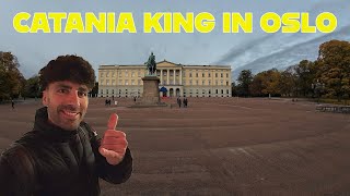 Catania King 👑 In Oslo🇳🇴