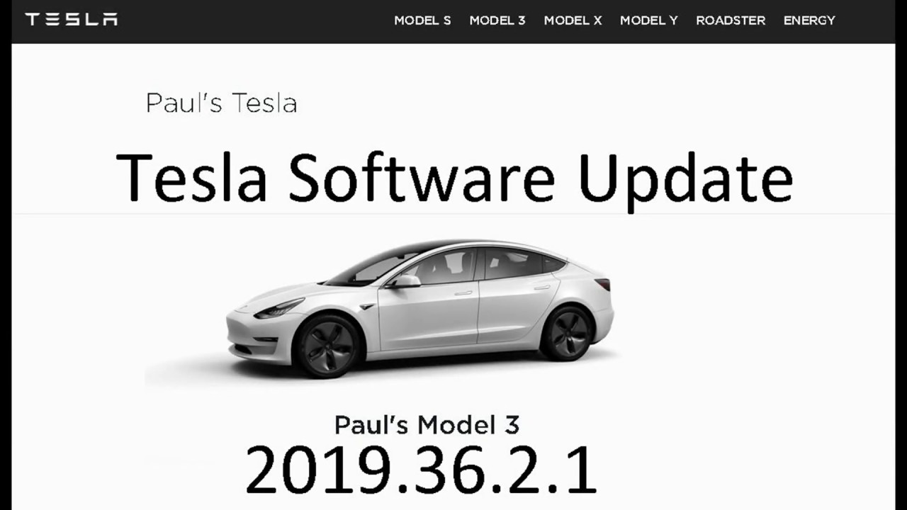 Tesla Software Update: 2019.36.2.1 - YouTube