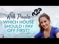 Which House Should I Pay Off First? | Afford Anything Podcast (Audio-Only)