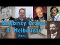 Celebrity Graves in MELBOURNE - Part 1