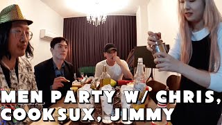 [Jun 2nd, '21] Men party w/ Chris, Cooksux, Jimmy