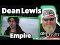 Dean Lewis - Empire | BPD Reacts