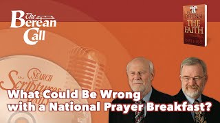 What Could Be Wrong with a National Prayer Breakfast?