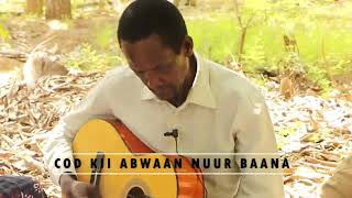 HEES QISO DHAB AH | ILEYN WUXUBA NACAS BAY AHAYD | ABWAAN NUUR BAANA | OFFICIALL VIDEO