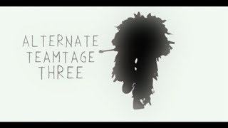 Alternate Teamtage 3 by Scape, Ngaru \u0026 Ralts