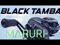 Carretilha Black Tamba Maruri