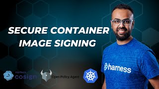 Secure Container Image Signing with Cosign and OPA