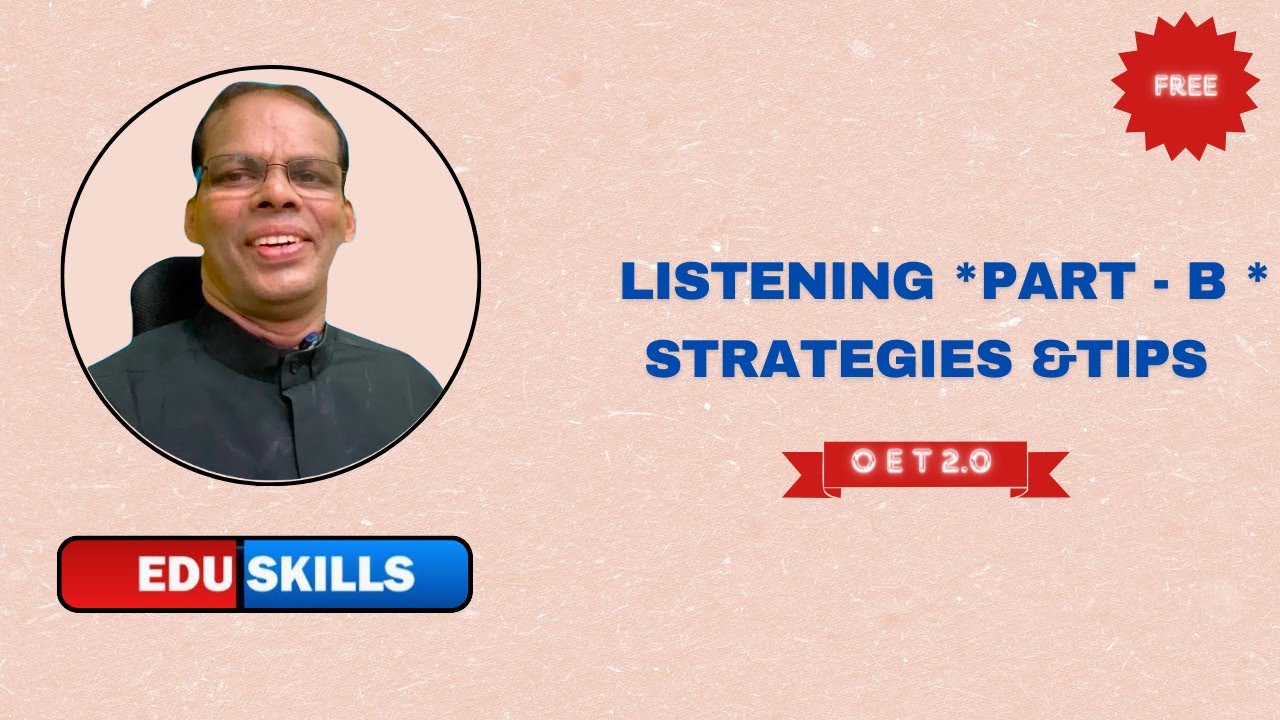 Edu Skills OET: Listening Part – B: OET Made Easy - YouTube