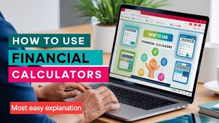 Why Use These Financial Calculators? Incredible Tools! | Finance @Moneymind12