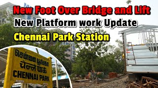 Park Station New Platform Work Update | Latest Chennai Railway Development