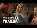 The Perfect Couple ｜ Official Trailer ｜ Netflix 2024