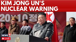 LIVE | North Korean Leader Kim Jong Un Vows To Further Develop Nuclear Forces | Nuclear Bomb | N18G