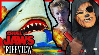 JAWS 5: CRUEL JAWS RiffView | The Ultimate Spielberg Rip-Off