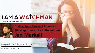 Jan Markell - 10 Things to watch for in the Last Days