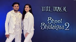 Video: Bhool Bhulaiyaa 2 (Title Track) Kartik A, Kiara A, Tabu | Tanishk, Neeraj, Anees B, Bhushan K