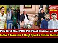 Pak Govt Meet PCB, Pak Final Decision on CT 2025 | Ban Beat Ind in Final | Aus 10 wkts Win v India