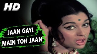 Jaan Gayi Main To Jaan Gayi | Asha Bhosle | Naya Raasta 1970 Songs | Asha Parekh, Jeetendra