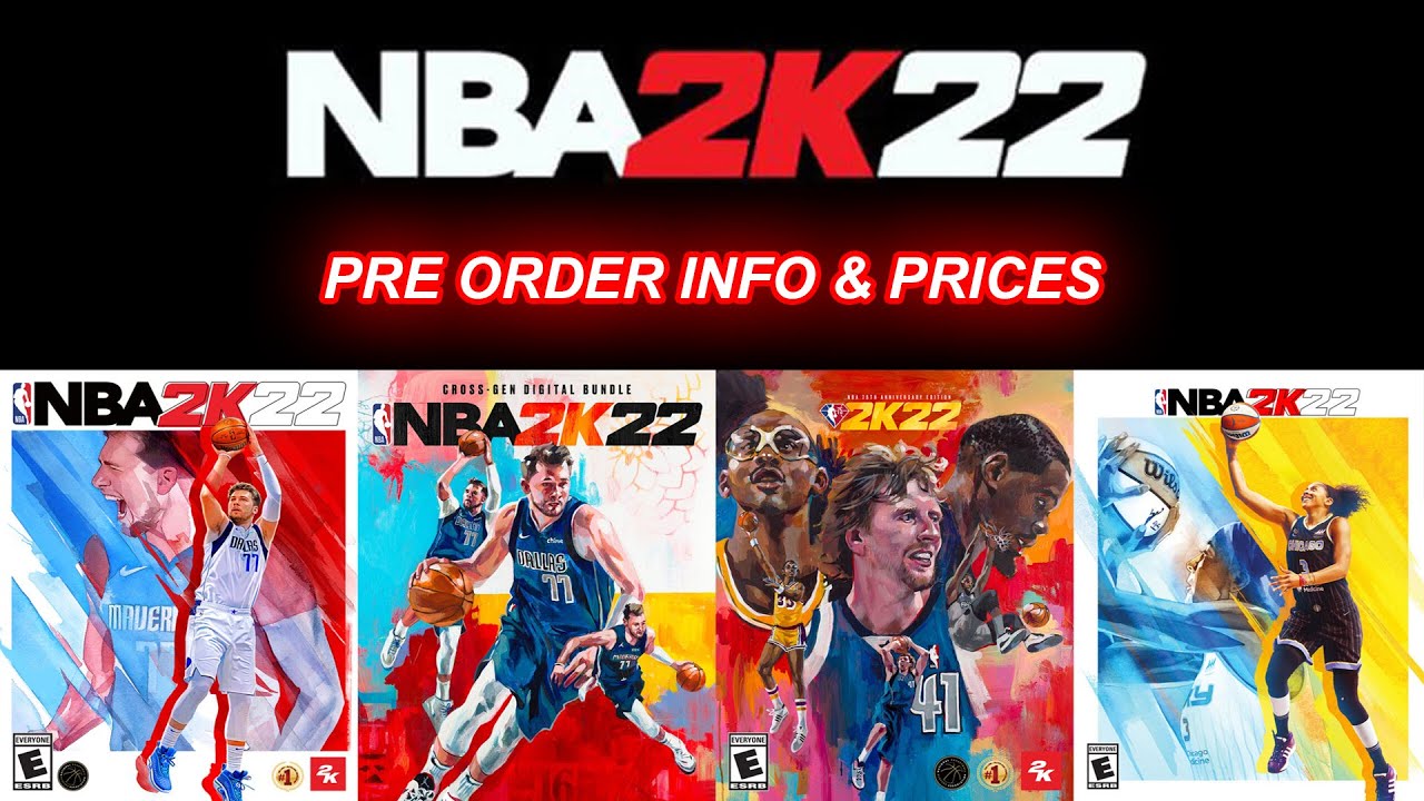 NBA 2K22 PRE ORDER INFO, COVER ATHLETES, & PRICES REAVEALED!! - YouTube