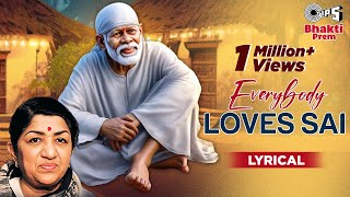 Everybody Loves Sai, Sai Loves Everybody With Lyrics | Lata Mangeshkar | Jaya Prada Ft.| Sai Bhajan