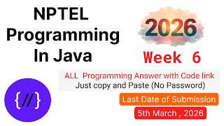NPTEL Programming in Java Week 6🔥 All Programming Solutions + Code Link (2026)