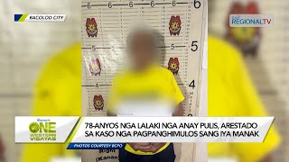 One Western Visayas: 78-anyos nga lalaki nga anay pulis, arestado sa kaso nga pagpanghimulos