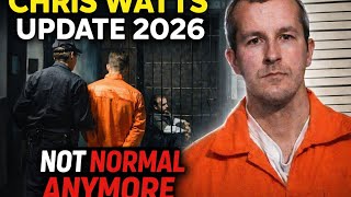 Chris Watts Update 2026: Prison Guards Said Chris Watts Is Not Acting Normal Anymore.
