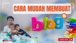 Membuat Blog Sendiri di Blogger 2024 || Mudah Sekali