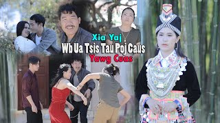 Wb Ua Tsis Tau Poj Cuas Yawg Cuas by Xia Yaj