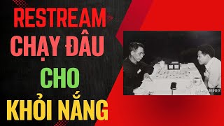 Restream | Dương Hồ đại chiến kinh điển - Tập 02 : Chạy đâu cho thoát