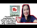 Papaano gamitin ang TUBEBUDDY to get more Subscribers and Views (Tubebuddy Tutorial) |Youtube