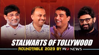 Stalwarts Of Tollywood| M9 News Roundtable With Dil Raju, Naga Vamsi, Mythri Ravi, TG Vishwa Prasad