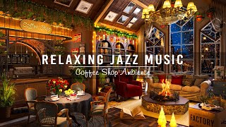 Soft Jazz Music in Cozy Coffee Shop Ambience ☕ Smooth Piano Jazz Instrumental Mu