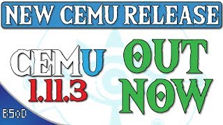 Cemu 1.11.3 Released | Massive FPS Increase | Download now